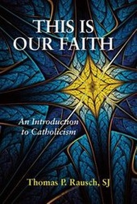 Abbildung von: This Is Our Faith - Paulist Press International,U.S.