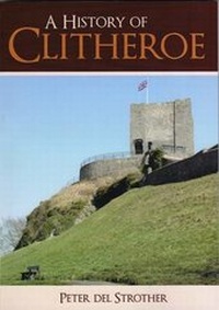 Enlarge image Cover: A History of Clitheroe - PJDS Consulting Ltd