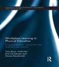 Cover: Workplace Learning in Physical Education - Routledge