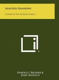 Cover: Agatized Rainbows - Literary Licensing, LLC