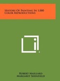Cover: History of Painting in 1,000 Color Reproductions - Literary Licensing, LLC