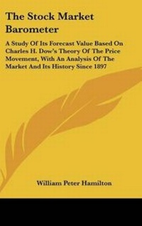 Enlarge image Cover: The Stock Market Barometer - Kessinger Publishing
