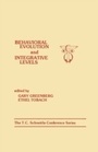 Cover: Behavioral Evolution and Integrative Levels - Psychology Press Ltd