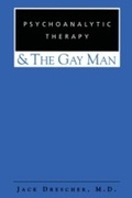 Cover: Psychoanalytic Therapy and the Gay Man - Routledge