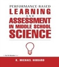 Cover: Performance-Based Learning & Assessment in Middle School Science - Routledge