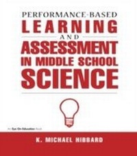 Enlarge image Cover: Performance-Based Learning & Assessment in Middle School Science - Routledge