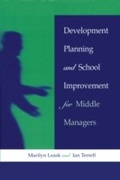 Cover: Development Planning and School Improvement for Middle Managers - Routledge