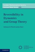 Cover: Reversibility in Dynamics and Group Theory - Cambridge University Press