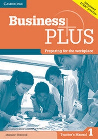 Abbildung von: Business Plus Level 1 Teacher's Manual - Cambridge University Press
