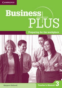 Abbildung von: Business Plus Level 3 Teacher's Manual - Cambridge University Press