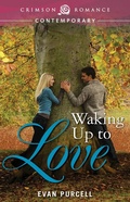 Cover: Waking Up to Love - Crimson Romance