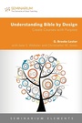 Cover: Understanding Bible by Design - Fortress Press,U.S.
