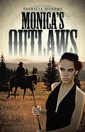 Cover: Monica'S Outlaws - Partridge Publishing Singapore