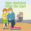 Cover: Alex Andrews - "Wins the Day!" - Partridge Publishing Singapore