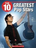Cover: The 10 Greatest Pop Stars - Children's Press(CT)