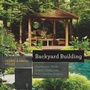 Cover: Backyard Building - Countryman Press