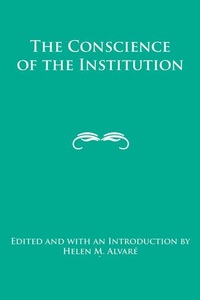 Enlarge image Cover: The Conscience of the Institution - St Augustine's Press