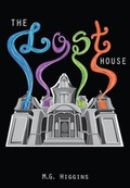 Cover: The Lost House - Saddleback Educational Publishing, Inc.