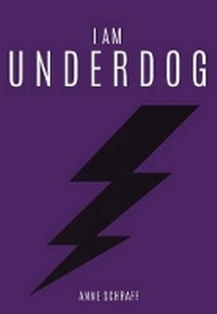 Enlarge image Cover: I Am Underdog - Saddleback Educational Publishing, Inc.