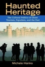 Cover: Haunted Heritage - Left Coast Press Inc