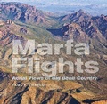 Cover: Marfa Flights - Texas A & M University Press