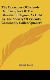 Enlarge image Cover: The Doctrines Of Friends Or Principles Of The Christian Religion, As Held By The Society Of Friends, Commonly Called Quakers - Kessinger Publishing
