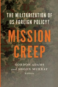 Enlarge image Cover: Mission Creep - Georgetown University Press