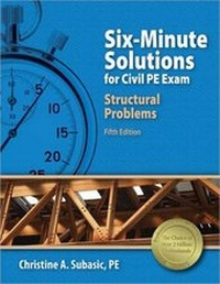 Abbildung von: Six-Minute Solutions for Civil PE Exam Structural Problems - PROFESSIONAL PUBLICATIONS INC