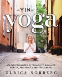 Abbildung von: Yin Yoga - Skyhorse Publishing