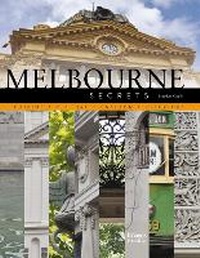 Abbildung von: Melbourne Secrets - Images Publishing Group Pty Ltd