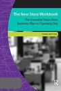 Cover: The New Store Workbook - Left Coast Press Inc