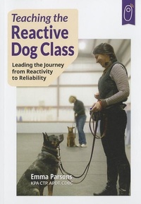 Enlarge image Cover: Teaching the Reactive Dog Class - Sunshine Books (MA)