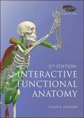 Cover: Interactive Functional Anatomy - 2nd Edition - Primal Pictures Ltd