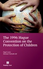 Cover: 1996 Hague Convention on the Protection of Children, The - Jordan Publishing