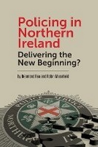 Abbildung von: Policing in Northern Ireland - Liverpool University Press