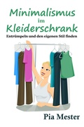 Cover: Minimalismus im Kleiderschrank - BookRix