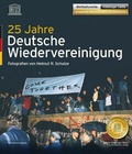 Cover: 25 Jahre Deutsche Wiedervereinigung - Das Wunderhorn