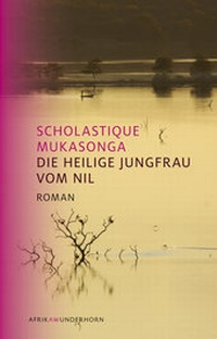 Abbildung von: Die Heilige Jungfrau vom Nil - Das Wunderhorn