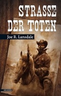 Cover: Stra&szlig;e der Toten - Golkonda Verlag