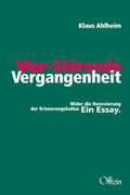 Cover: Ver-st&ouml;rende Vergangenheit - Offizin Hannover