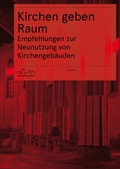 Cover: Kirchen geben Raum - Baukultur Nordrhein-Westfalen