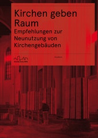 Enlarge image Cover: Kirchen geben Raum - Baukultur Nordrhein-Westfalen