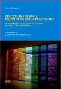 Abbildung von: Percezione visiva e psicologia della percezione. Orientamento teorici ed applicazioni al campo dei beni museali - Simple