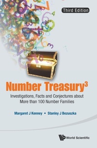 Abbildung von: Number Treasury 3: Investigations, Facts And Conjectures About More Than 100 Number Families (3rd Edition) - World Scientific Publishing Co Pte Ltd