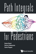 Cover: Path Integrals For Pedestrians - World Scientific Publishing Co Pte Ltd