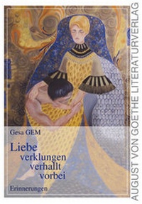 Abbildung von: Liebe verklungen verhallt vorbei - Frankfurter Literaturverlag