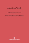 Cover: American Youth, an Enforced Reconnaissance - Harvard University Press