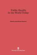 Cover: Public Health in the World Today - Harvard University Press
