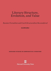Enlarge image Cover: Literary Structure, Evolution, and Value - Harvard University Press