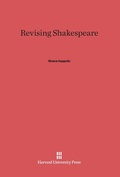 Cover: Revising Shakespeare - Harvard University Press